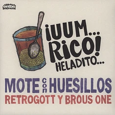 Retrogott y Brous One - Mote con Huesillos
