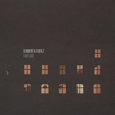 Eloquent & FloFilz - Love Love EP