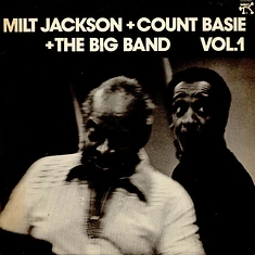 Milt Jackson + Count Basie Big Band - Vol. 1