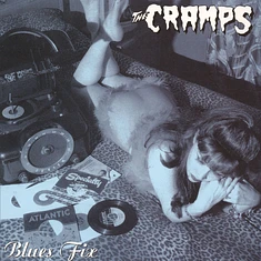 The Cramps - Blues Fix EP