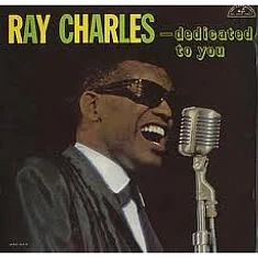 Ray Charles - ...Dedicated To You