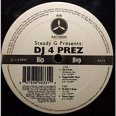 Steady G - DJ 4 Prez