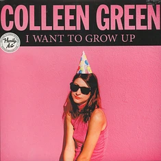 Colleen Green - I Want To Grow Up