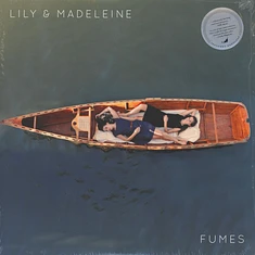 Lily & Madeleine - Fumes Clear Vinyl Edition
