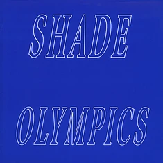 Hemm Rohm - Shade Olympics