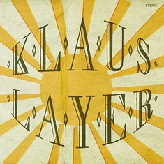 Klaus Layer - You Don't Know / Someday