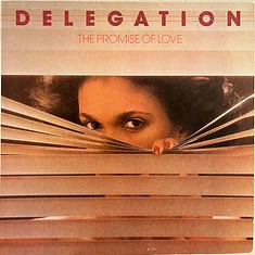 Delegation - The Promise Of Love