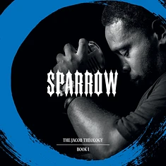 Sparrow The Movement - The Jacob Theology (Book 1)