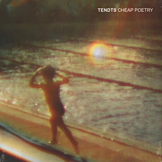 Tendts - Cheap Poetry