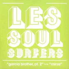 Les Soul Surfers - Garcia Brother Part 2