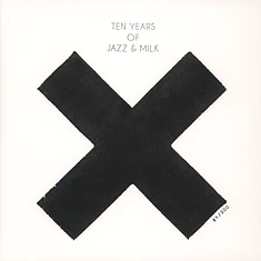 V.A. - Ten Years Of Jazz & Milk