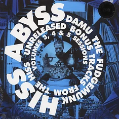 Damu The Fudgemunk - HISS Abyss: Unreleased Bonus Tracks From The HISS Volumes 3, 4 & 5 Sessions Vinyl Edition