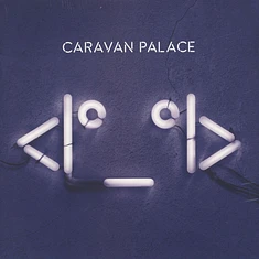 Caravan Palace - I°_°i