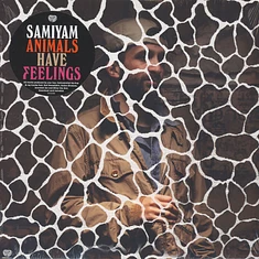 Samiyam - Animals Have Feelings