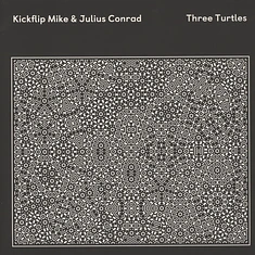 Kickflip Mike & Julius Conrad - Three Turtles