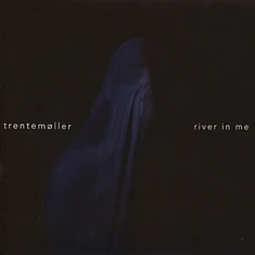 Trentemøller - River In Me