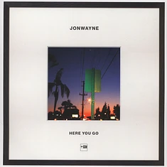 Jonwayne - Here You Go