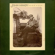 John Handy - Hard Work