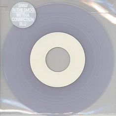 Sraw (Sun Raw) - In The Smog Feat. Tha Connection / Mind Keep Stepping Feat. Blu Clear Smog Vinyl Edition