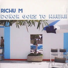 Richu M - Donor Goes To Hawaii