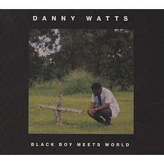 Danny Watts - Black Boy Meets World