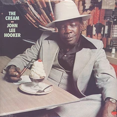 John Lee Hooker - The Cream