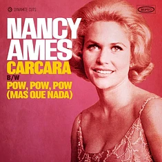 Nancy Ames - Carcara / Pow, Pow, Pow