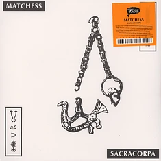 Matchess - Sacracorpa Colored Vinyl Edition