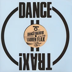 Lauren Flax - Dance Trax Volume 16 Jimmy Edgar Remix