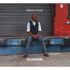 Robert Hood - DJ Kicks