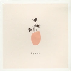 Kyson - Every High White Vinyl Edition