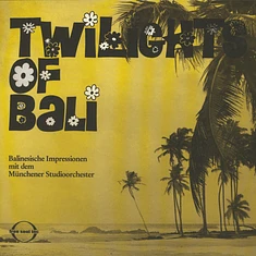 Münchener Studioorchester - Twilights Of Bali
