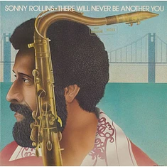 Sonny Rollins - There Will Never Be Another You