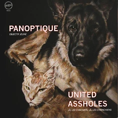 Panoptique & United Assholes - Objectif Jeune / La, Les Chachats, La, Les Chienchiens