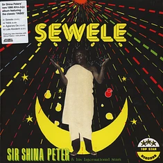 Sir Shina Peters & His International Stars - Sewele