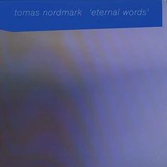 Tomas Nordmark - Eternal Words