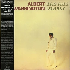 Albert Washington - Sad And Lonely Record Store Day 2019 Edition