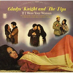 Gladys Knight And The Pips - If I Were Your Woman