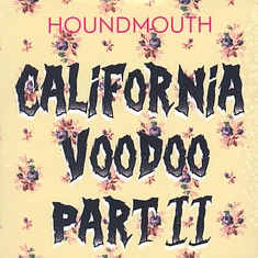 Houndmouth - California Voodoo, Part Ii Record Store Day 2019 Edition
