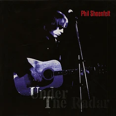Phil Shöenfelt - Under The Radar