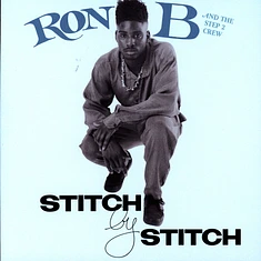 Ron B & The Step 2 Crew - Stitch By Stitch / Live Entertainer