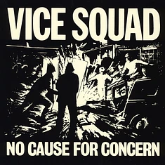 Vice Squad - No Cause For Concern