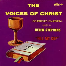 The Voices Of Christ - Fill My Cup