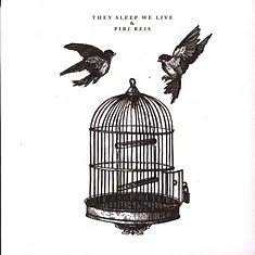 They Sleep We Live/Piri Reis - Split 7"