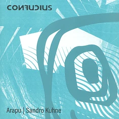 Arapu & Sandro Kuhne - CONF001 Part 1