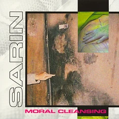 Sarin - Moral Cleansing Black Vinyl Edition