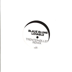 Blaue Blume - Lovable Trentemoller Remix White Vinyl Edition