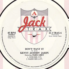 Kenny "Jammin" Jason Featuring Paris Grey - Don't Want It