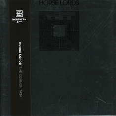 Horse Lords - The Common Task