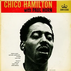 Chico Hamilton With Paul Horn - Chico Hamilton With Paul Horn